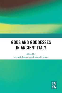 Edward Bispham (editor) - Gods and Goddesses in Ancient Italy