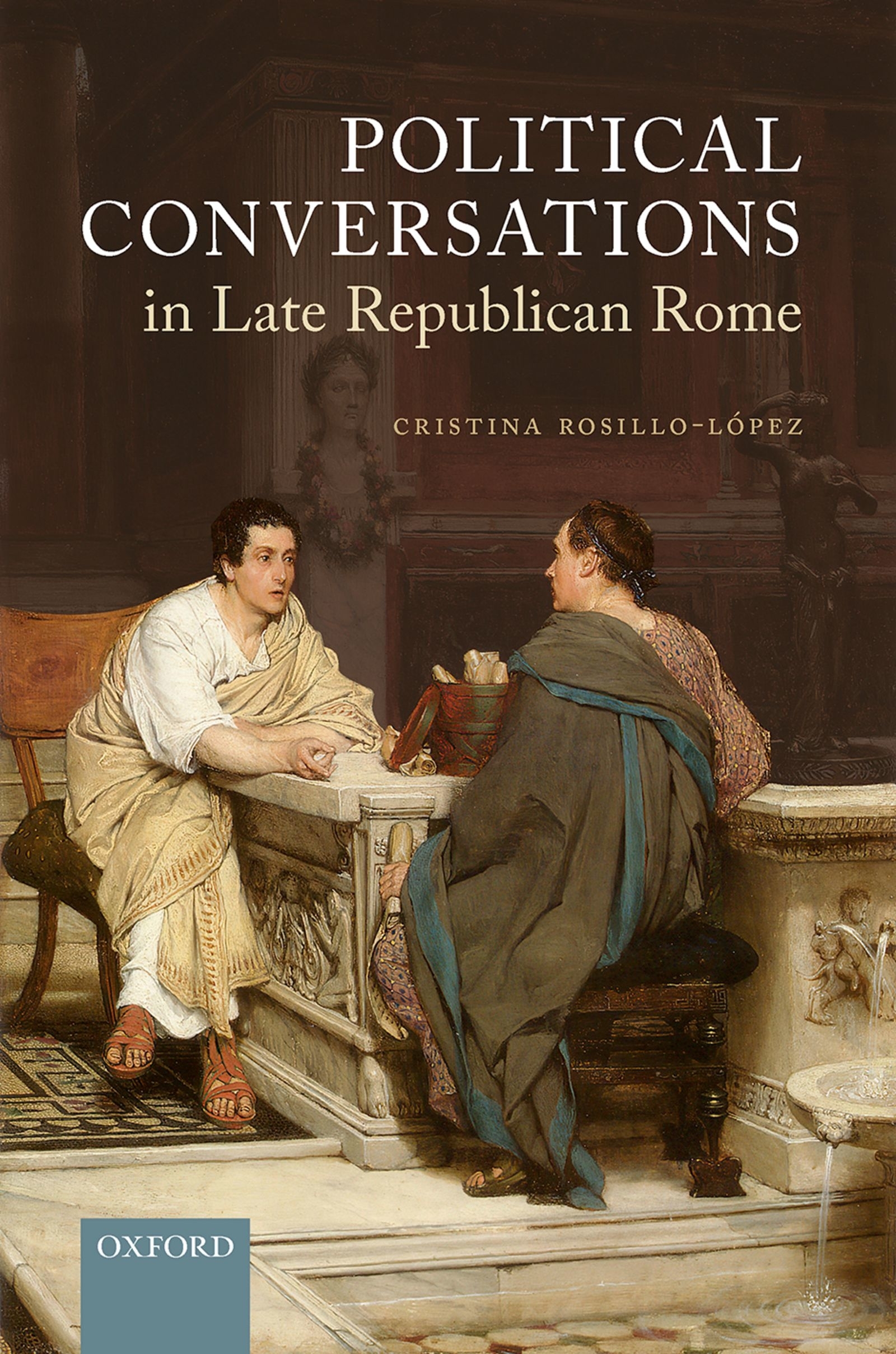 Political Conversations in Late Republican Rome - image 1