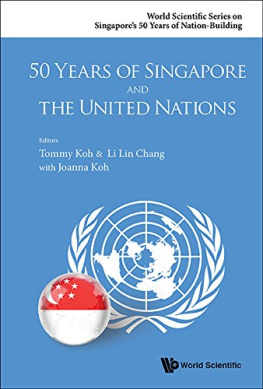 Tommy Koh 50 Years Of Singapore And The United Nations