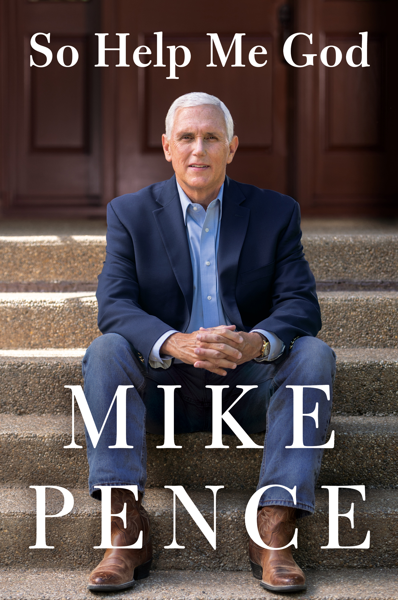 So Help Me God Mike Pence Simon Schuster 1230 Avenue of the Americas - photo 1