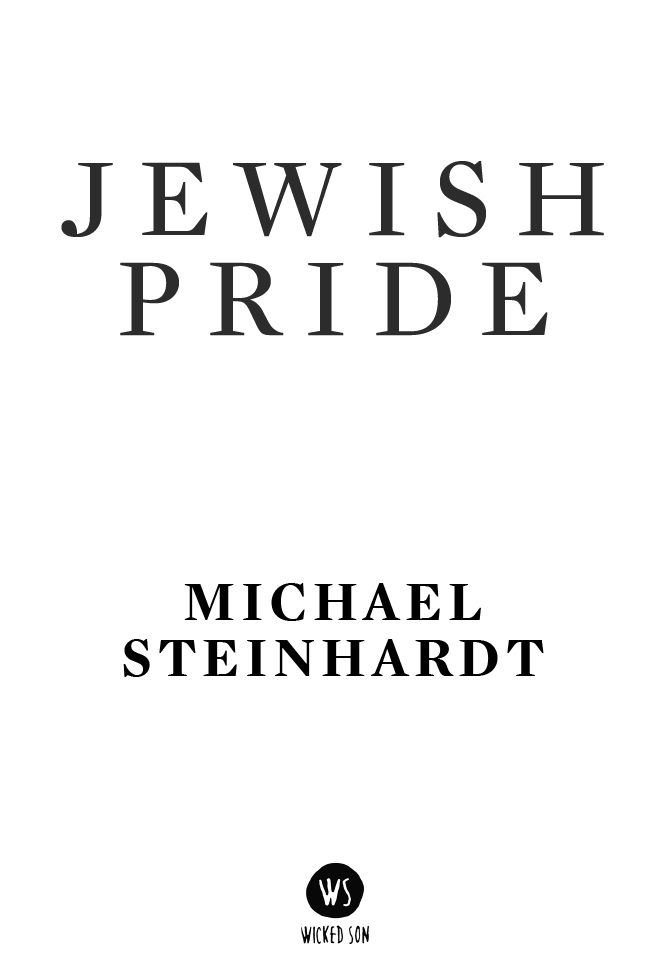 A WICKED SON BOOK An Imprint of Post Hill Press Jewish Pride 2022 by Michael - photo 1