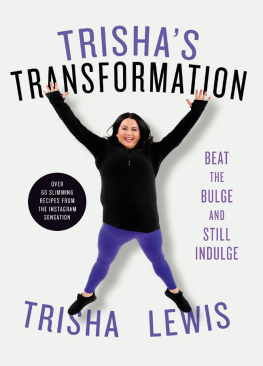 Trisha Lewis - Trishas Transformation