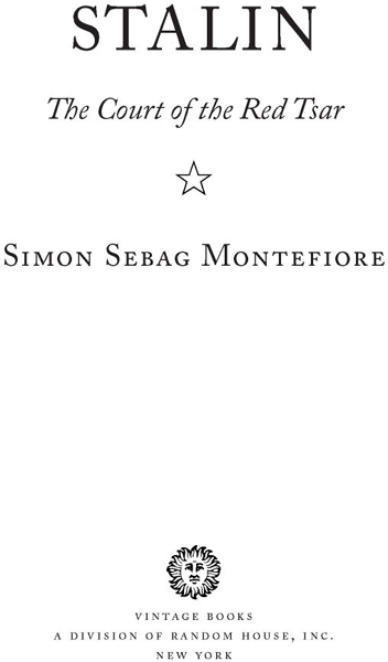 Table of Contents To Lily Bathsheba Praise for Simon Sebag Montefiores - photo 2