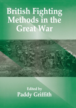 Paddy Griffith British Fighting Methods in the Great War