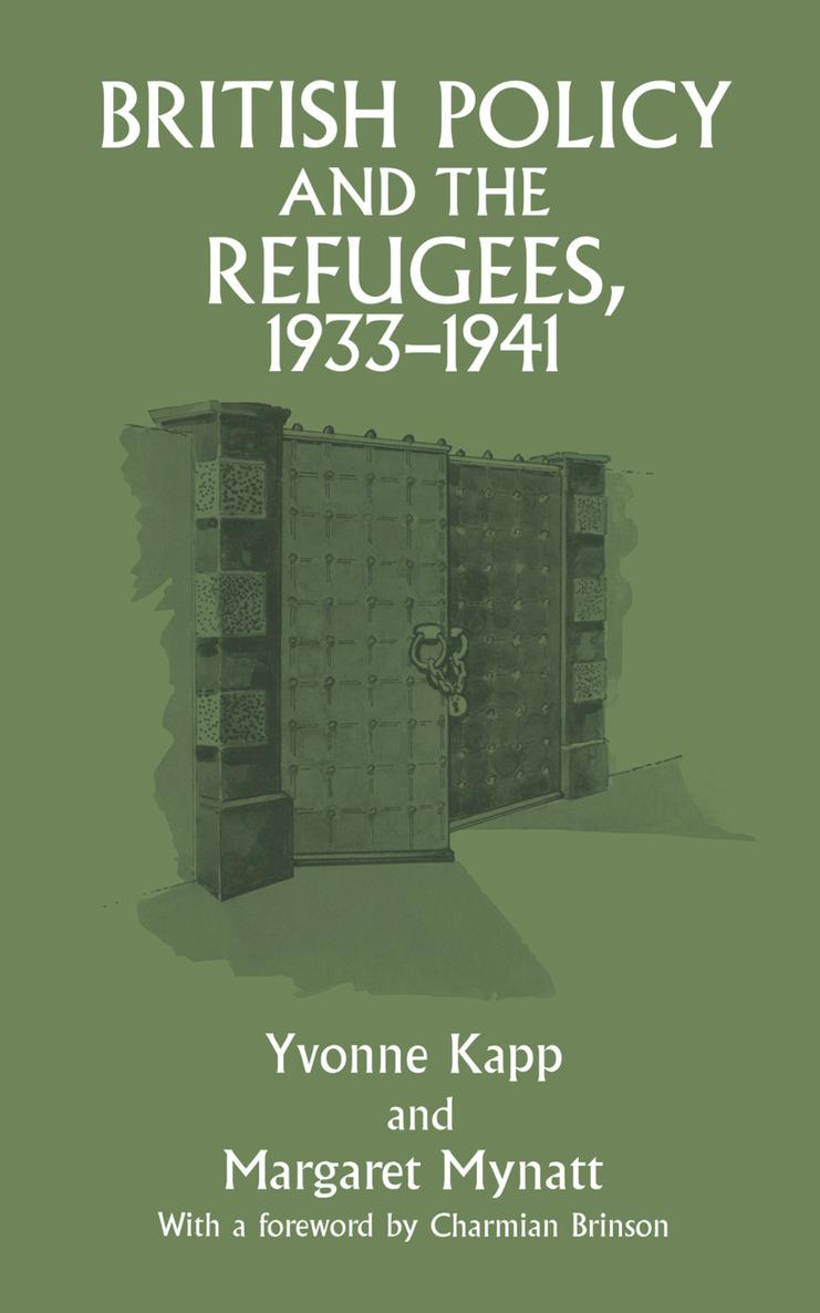 BRITISH POLICY AND THE REFUGEES 1933-1941 When I contemplate the natural - photo 1