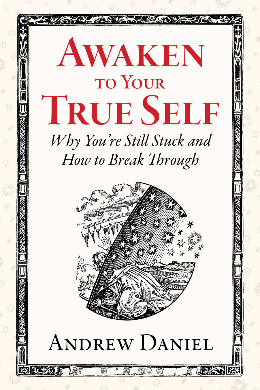 Awaken to Your True Self - photo 1