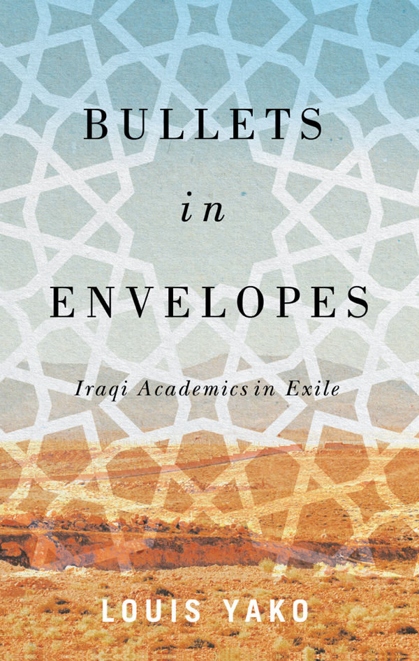 Bullets in Envelopes These life stories of academics from around the globe tell - photo 1