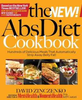 David Zinczenko - The New Abs Diet Cookbook: Hundreds of Powerfood Meals That Will Flatten Your Stomach and Keep You Lean for Life!