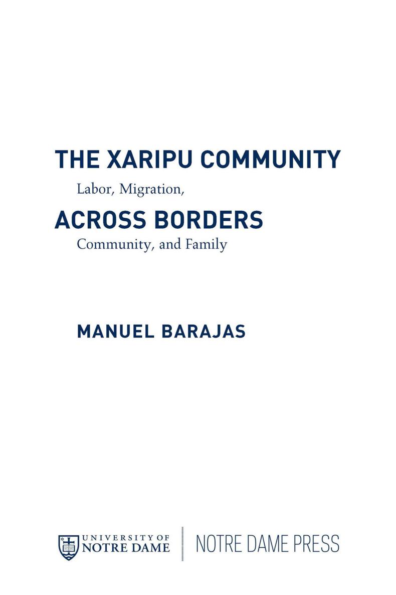 THE XARIPU COMMUNITY ACROSS BORDERS LATINO PERSPECTIVES Gilberto Crdenas - photo 1