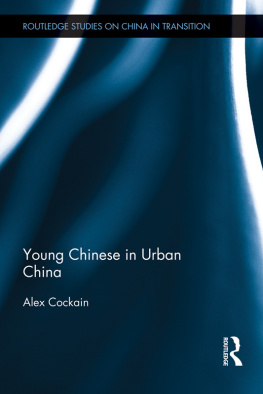 Alex Cockain - Young Chinese in Urban China