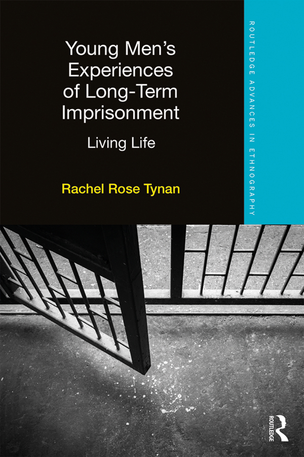 Young Mens Experiences of Long-Term Imprisonment Long sentenced young people - photo 1