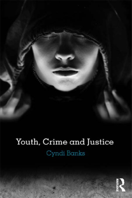 Cyndi Banks - Youth, Crime and Justice