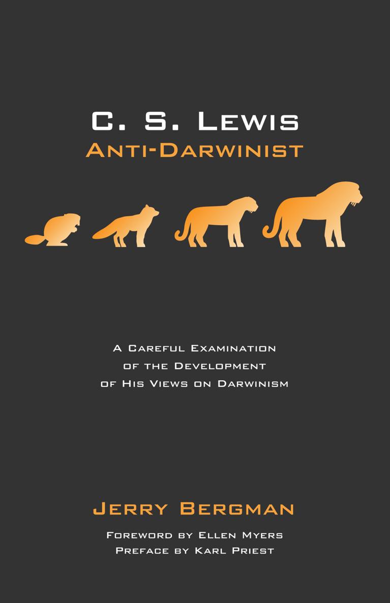 C S LewisAnti-Darwinist A Careful Examination of the Development of His - photo 1