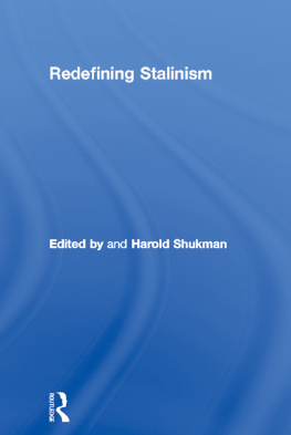 Harold Shukman Redefining Stalinism