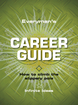 Infinite Ideas Everymans career guide