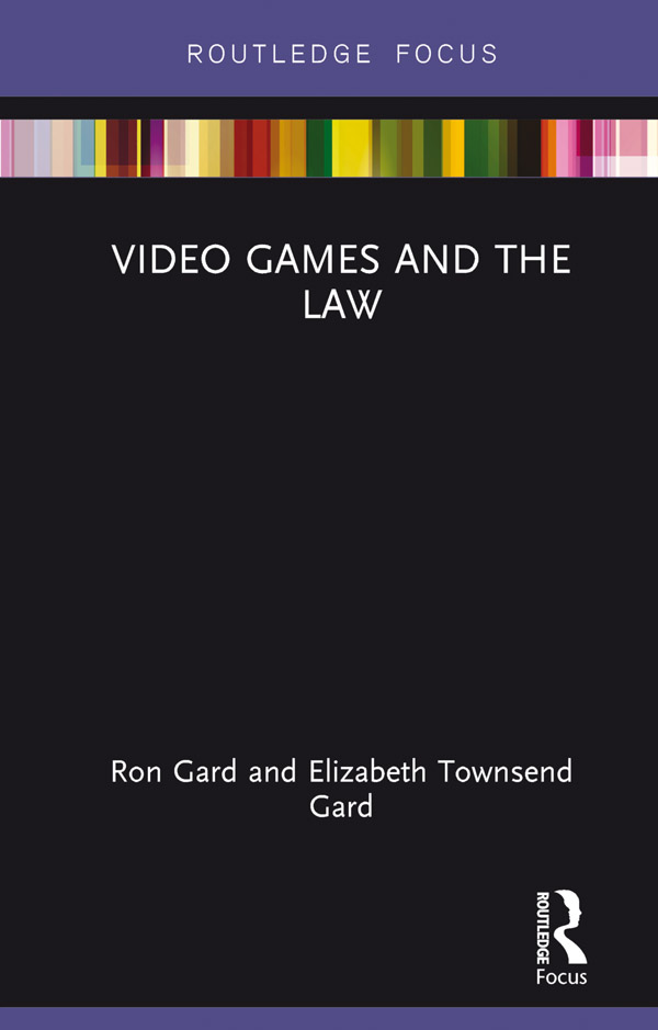 Video Games and the Law The video game industry is big business not only in - photo 1