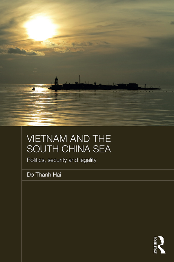 Vietnam and the South China Sea Studies of the escalating tensions and - photo 1