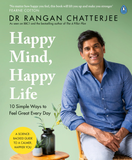 Rangan Chatterjee Happy Mind, Happy Life