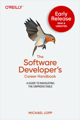Michael Lopp - The Software Developers Career Handbook (Early Release)