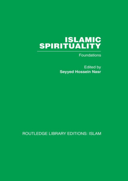 Seyyed Hossein Nasr Islamic Spirituality