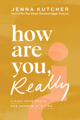 Jenna Kutcher - How Are You, Really?