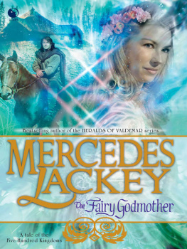 Mercedes Lackey - The Fairy Godmother