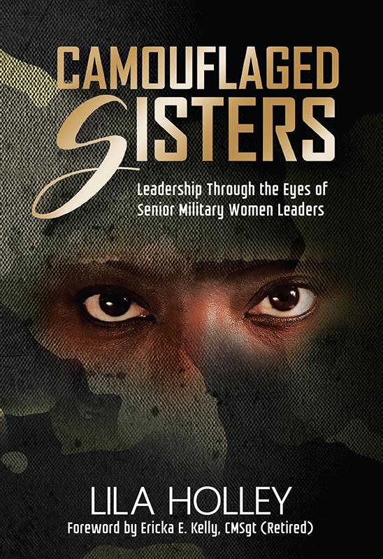 CAMOUFLAGED SISTERS LEADERSHIP THROUGH OUR EYES Published by Purposely - photo 1