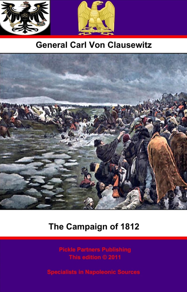 THE CAMPAIGN OF 1812 IN RUSSIA TRANSLATED FROM THE GERMAN OF - photo 1