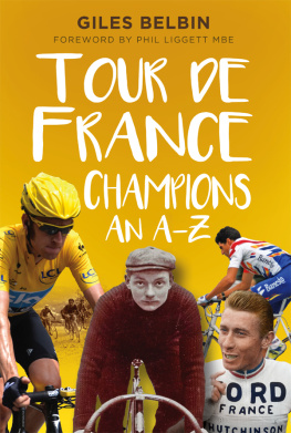 Belbin Giles - Tour de France Champions