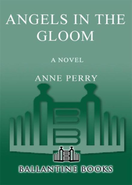 Anne Perry - Angels in the Gloom