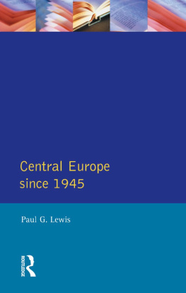 Paul G. Lewis Central Europe Since 1945