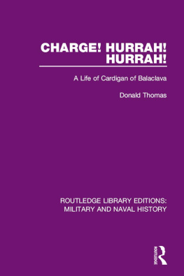 Donald Thomas Charge! Hurrah! Hurrah!: A Life of Cardigan of Balaclava