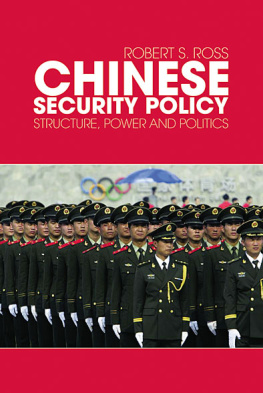 Robert Ross Chinese Security Policy: Structure, Power and Politics
