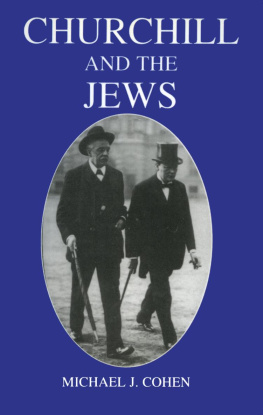 Michael J. Cohen Churchill and the Jews, 1900-1948