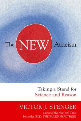 Victor J. Stenger - The new atheism: taking a stand for science and reason