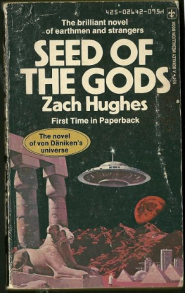Zach Hughes - Seed of the Gods