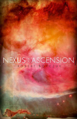 Robert Boyczuk - Nexus: Ascension
