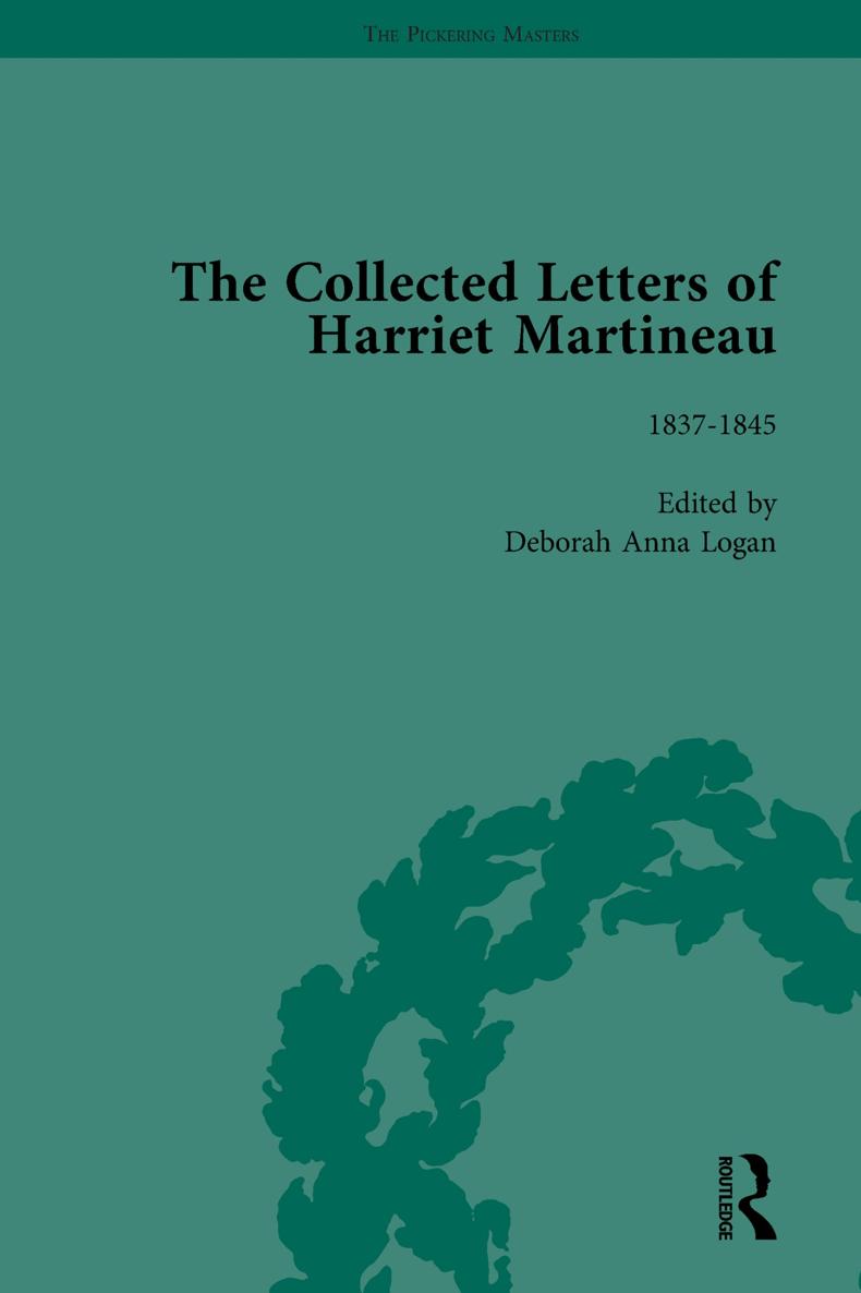 THE PICKERING MASTERS The Collected Letters of Harriet Martineau Volume 2 - photo 1