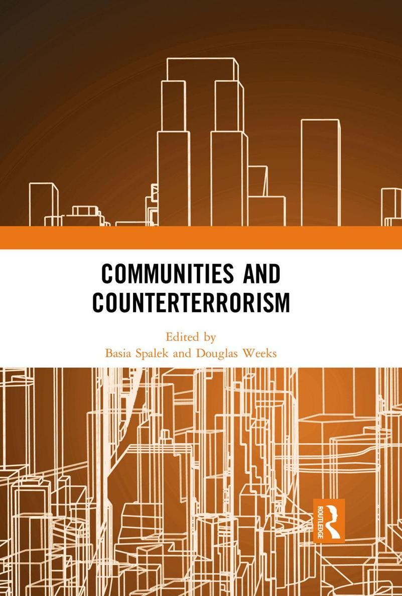 Communities and Counterterrorism This book highlights a wide range of - photo 1