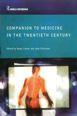 Roger Cooter - Companion to Medicine in the Twentieth Century