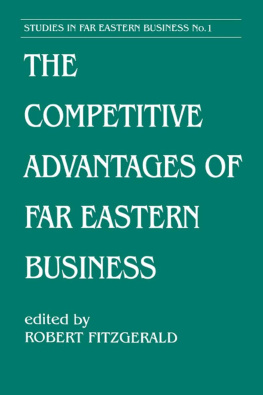 Robert Fitzgerald The Competitive Advantages of Far Eastern Business