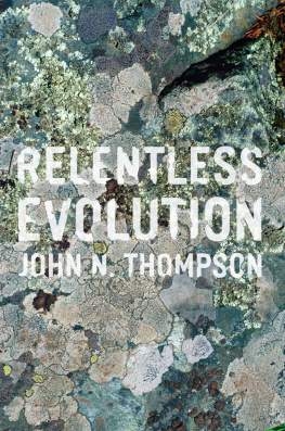 John N. Thompson Relentless Evolution
