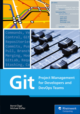 Bernd Öggl - Git: Project Management for Developers and DevOps