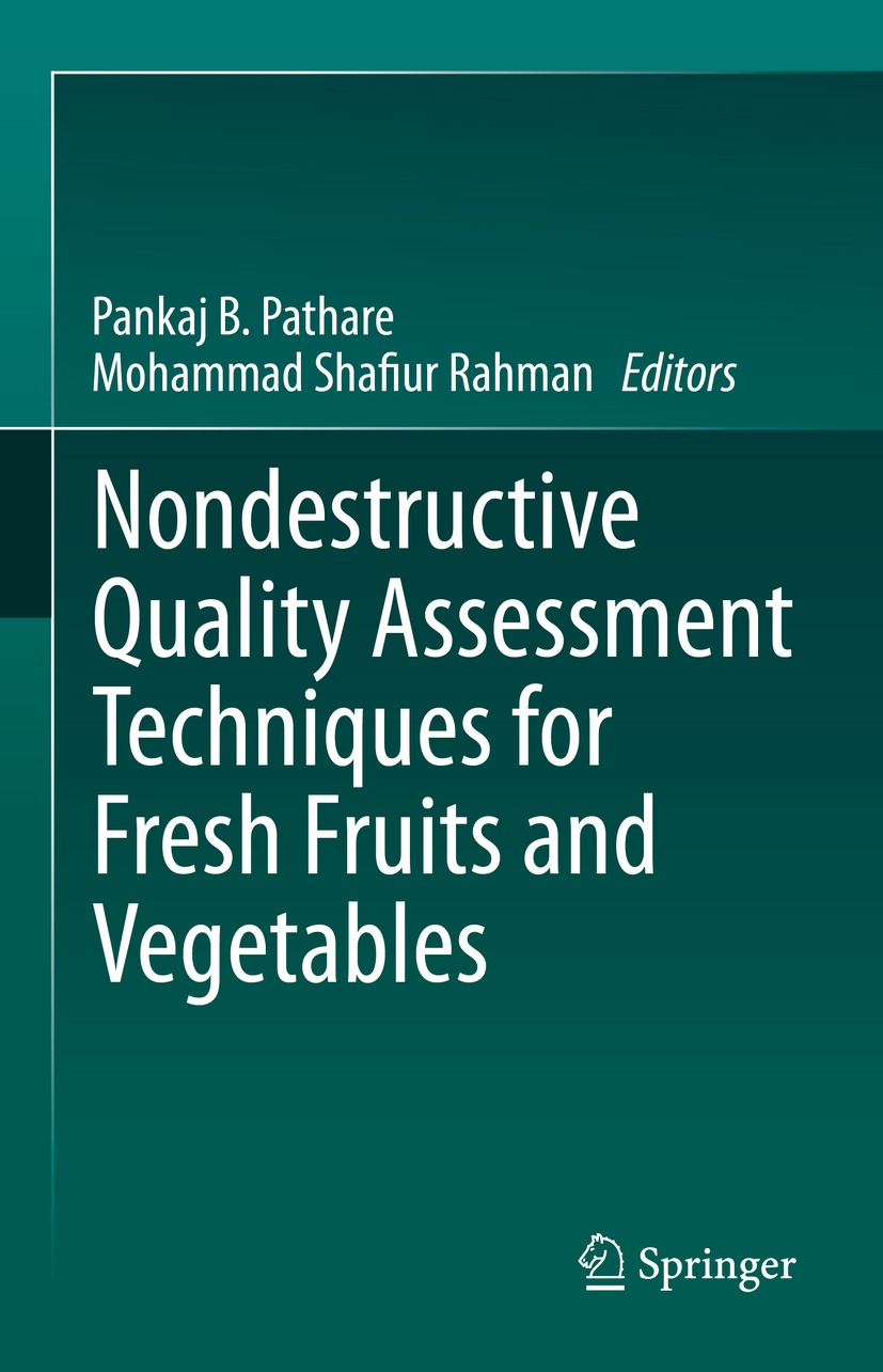 Book cover of Nondestructive Quality Assessment Techniques for Fresh Fruits and - photo 1