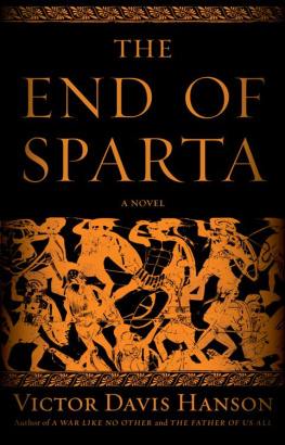 Victor Davis Hanson The End of Sparta