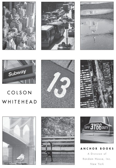 Table of Contents TO KEVIN YOUNG Acclaim for Colson Whiteheads THE COLOSSUS - photo 2