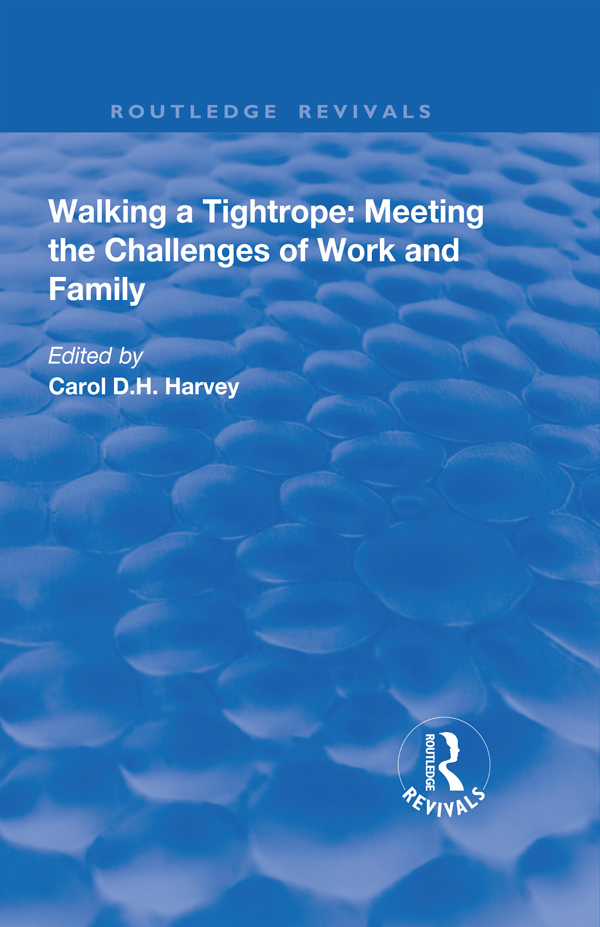 Walking a Tightrope Meeting the Challenges of Work and Family For Mahlon - photo 1