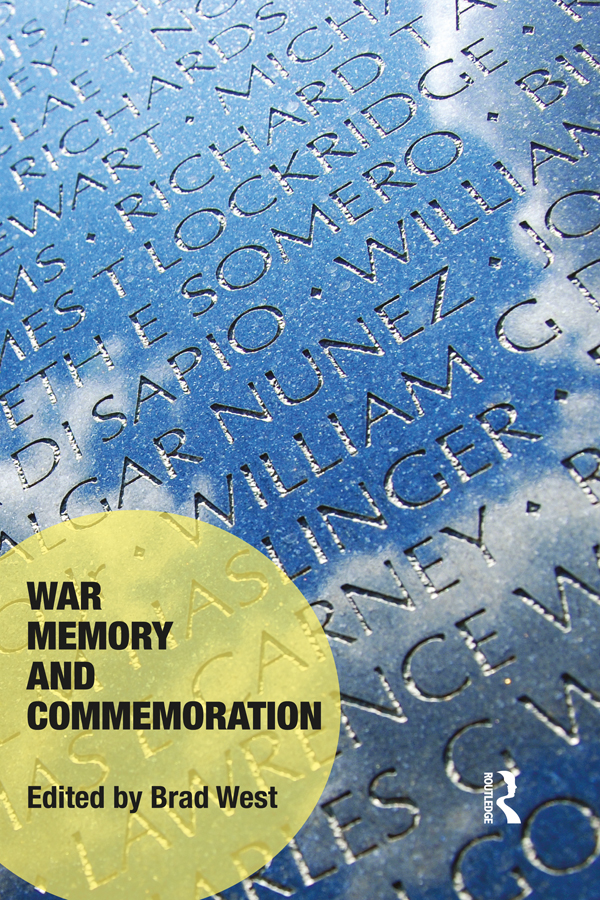 War Memory and Commemoration In a period characterised by an unprecedented - photo 1