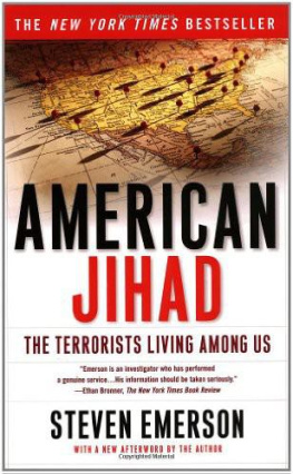 Steven Emerson - American Jihad: The Terrorists Living Among Us