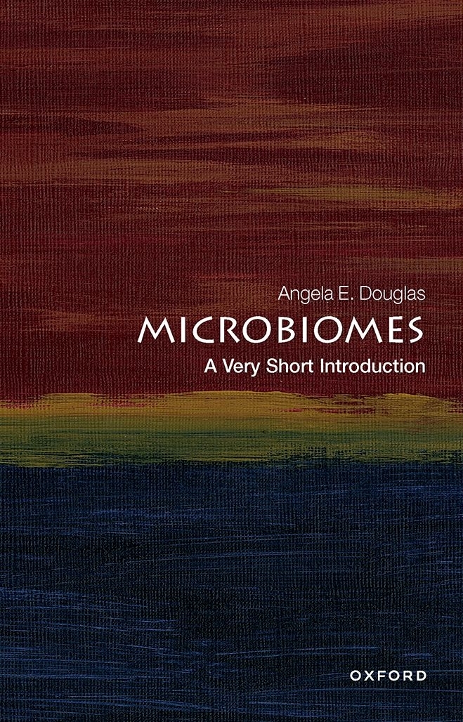 Microbiomes A Very Short Introduction VERY SHORT INTRODUCTIONS are for - photo 1